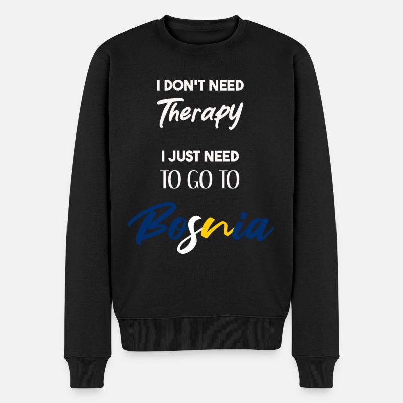 Bosnien lustige Geschenkidee bosnisch Therapie - Männer Premium Bio Pullover - Schwarz