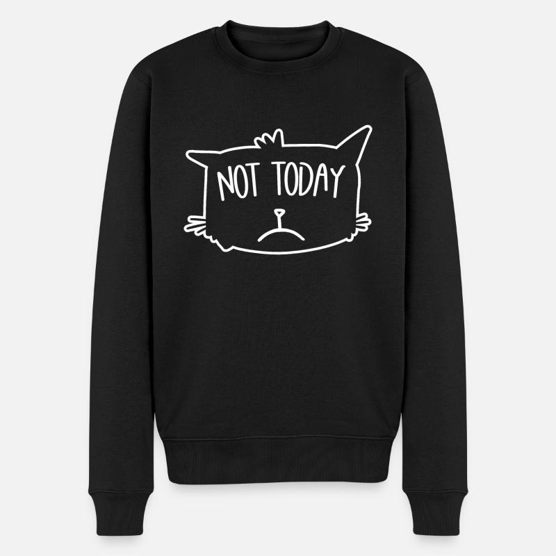 Not Today Faulpelz Morgenmuffel Katze - Männer Premium Bio Pullover - Schwarz