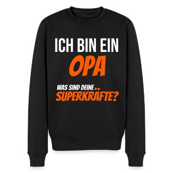 Ich bin ein Opa. Was sind deine Superkräfte? - Männer Premium Bio Pullover - Schwarz - Vorne - Nico (187cm)
