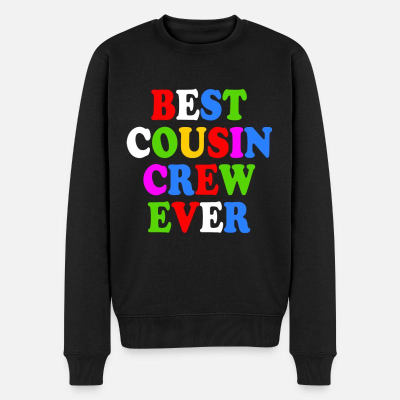 Best cousin crew ever - Männer Premium Bio Pullover - Schwarz