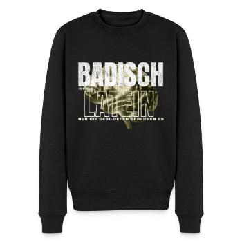 Badisch ist wie Latein, nur Gebildete sprechen es - Männer Premium Bio Pullover - Schwarz - Vorne - Nico (187cm)