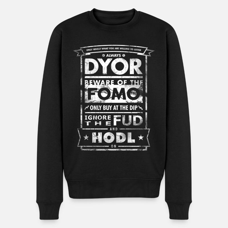 DYOR FUD HODL - Männer Premium Bio Pullover - Schwarz