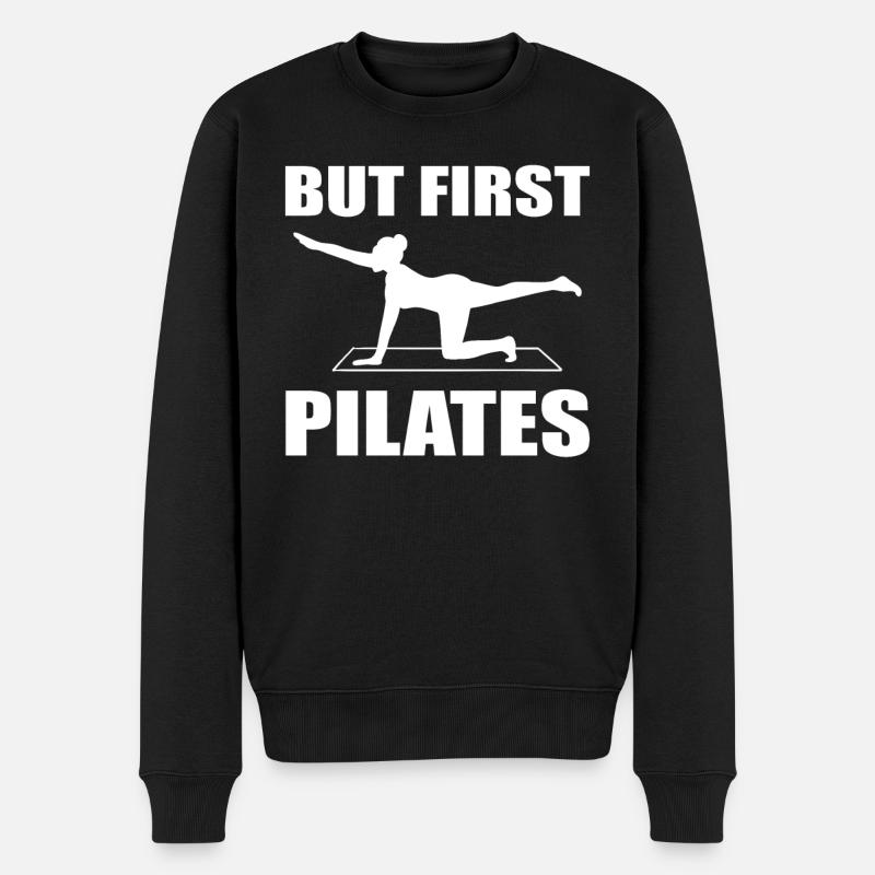 But First, Pilates - Männer Premium Bio Pullover - Schwarz
