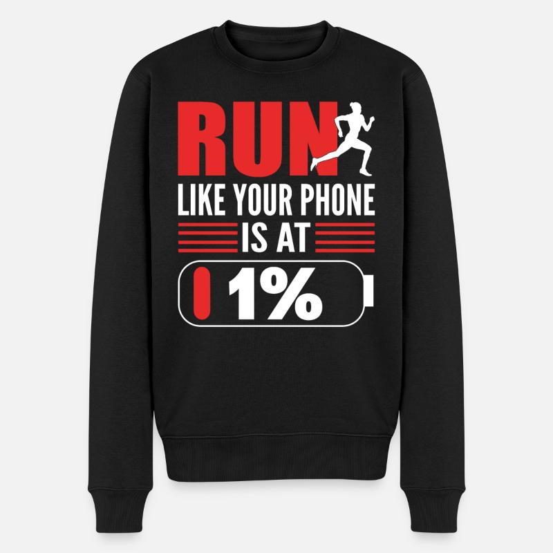 Run Like Your Phone Is At 1% Marathonläufer - Männer Premium Bio Pullover - Schwarz