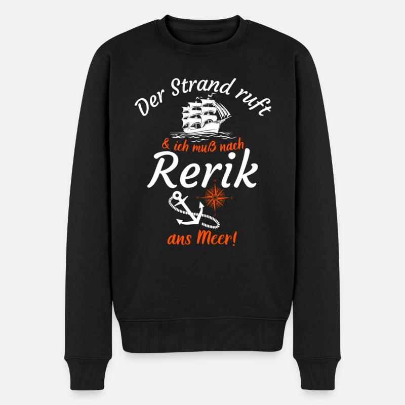 Rerik-Der Strand ruft und ich muss ans Meer -Funny - Männer Premium Bio Pullover - Schwarz
