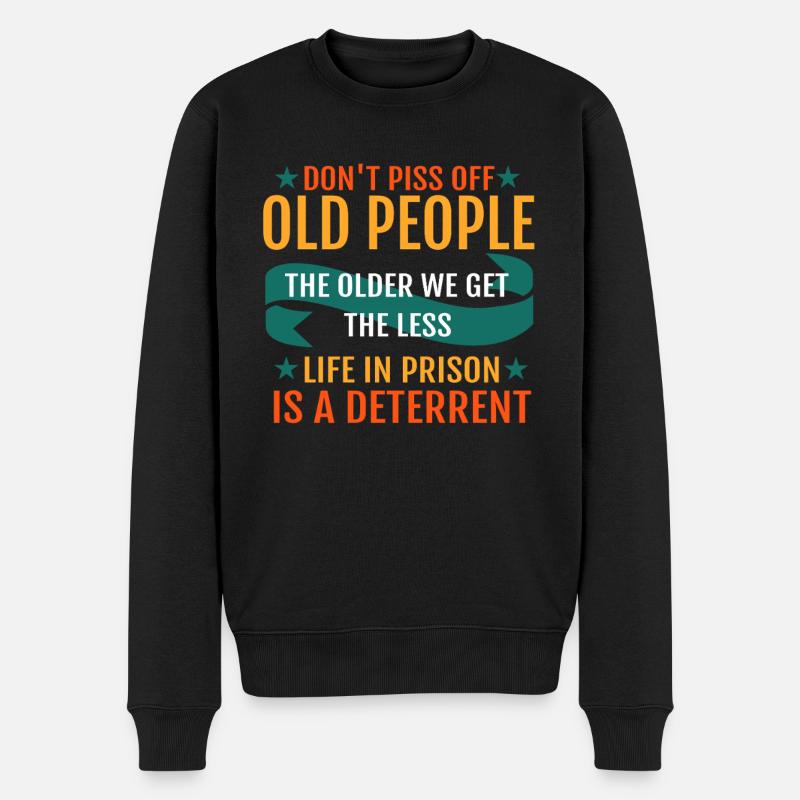 Citation drôle de personnes âgées - Pull Premium bio Homme - noir