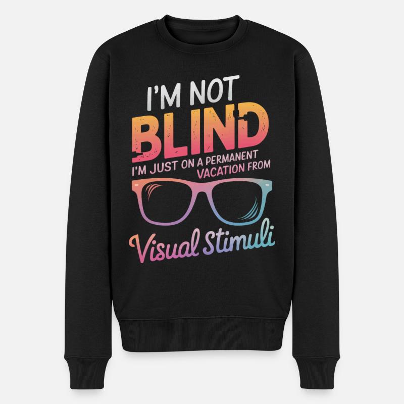 Blinde Blindheit Sehbehinderte Menschen - Männer Premium Bio Pullover - Schwarz