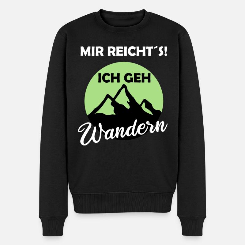 Mir reichts ich geh Wandern - Männer Premium Bio Pullover - Schwarz