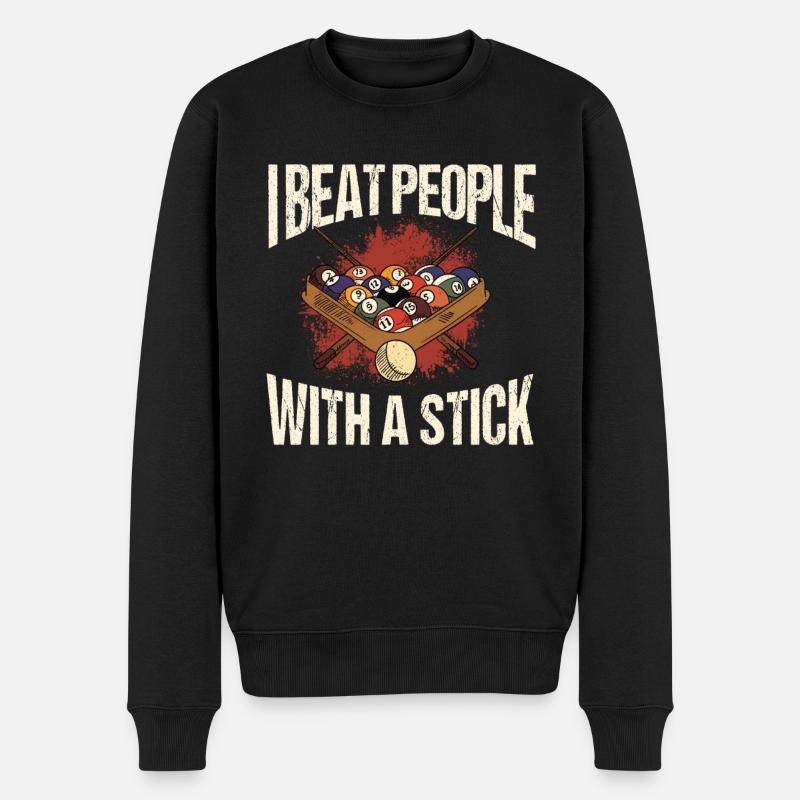 I Beat People With A Stick - Männer Premium Bio Pullover - Schwarz