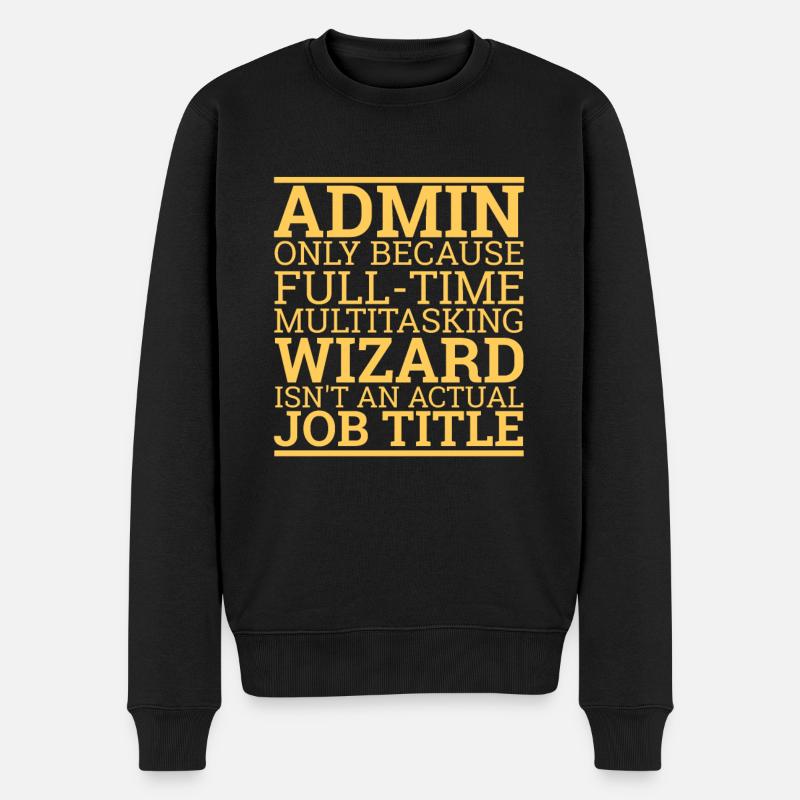 « Administrateur Wizard | Admin » - Pull Premium bio Homme - noir