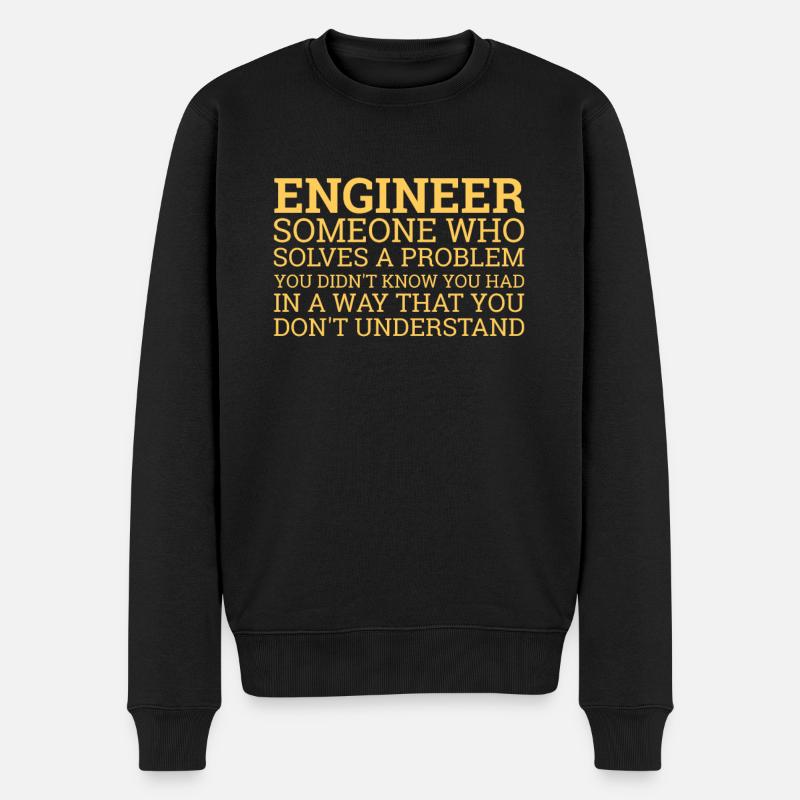 "Engineer Solve Problems" | Engineer - Men's Premium Organic Jumper - black