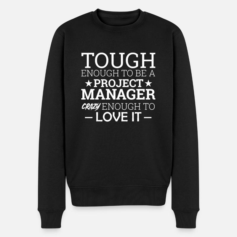 "Project Manager Crazy" | "Project Manager" - Männer Premium Bio Pullover - Schwarz