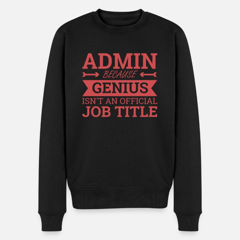 "Admin Génie | Administrateur" - Pull Premium bio Homme - noir