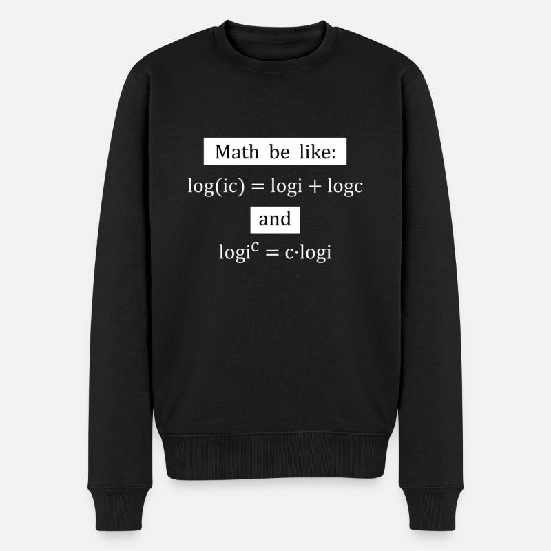 Lustiger Mathe Spruch Logarithmus Logik Mathematik - Männer Premium Bio Pullover - Schwarz