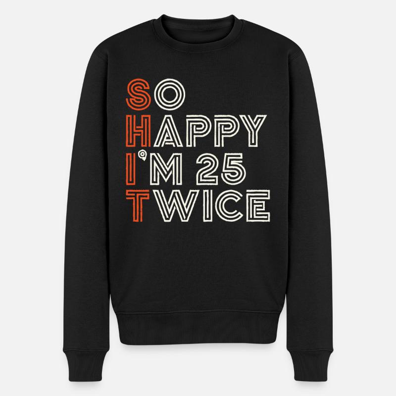 50 Geburtstag 50 Jahre Geburtstagsspruch lustig - Männer Premium Bio Pullover - Schwarz