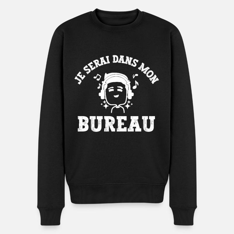je serai dans mon bureau - Pull Premium bio Homme - noir