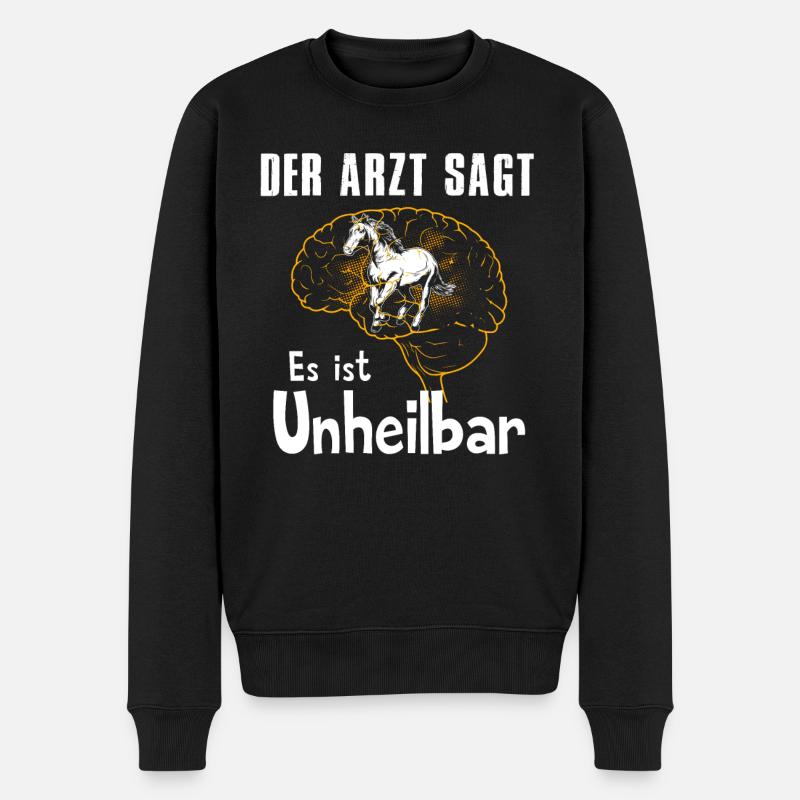 Der Arzt sagt es ist unheilbar - Männer Premium Bio Pullover - Schwarz