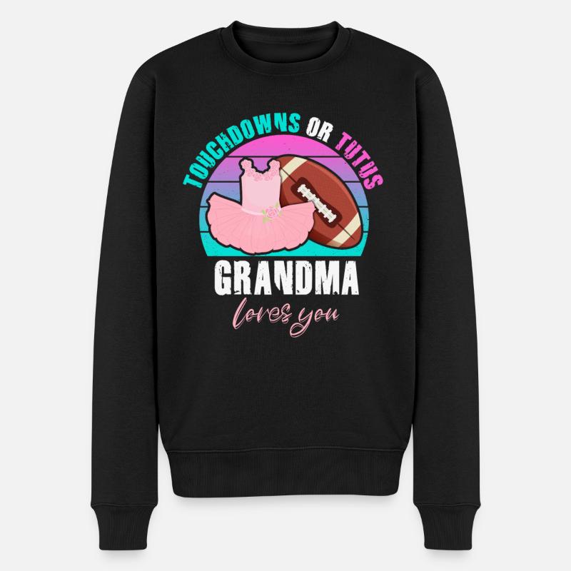 Touchdowns ou Tutus Grand-mère t’aime - Pull Premium bio Homme - noir
