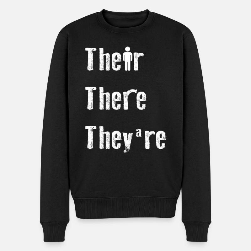 Their There They're English Teacher Grammar - Männer Premium Bio Pullover - Schwarz