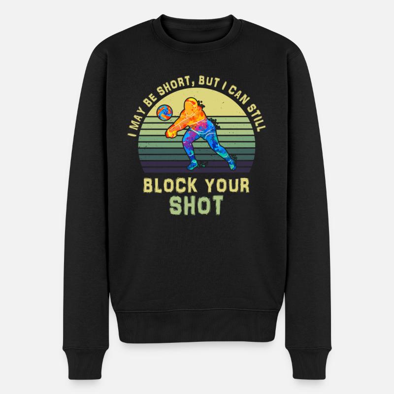 Ich kann deinen Schuss blockieren Beachvolleyball - Männer Premium Bio Pullover - Schwarz