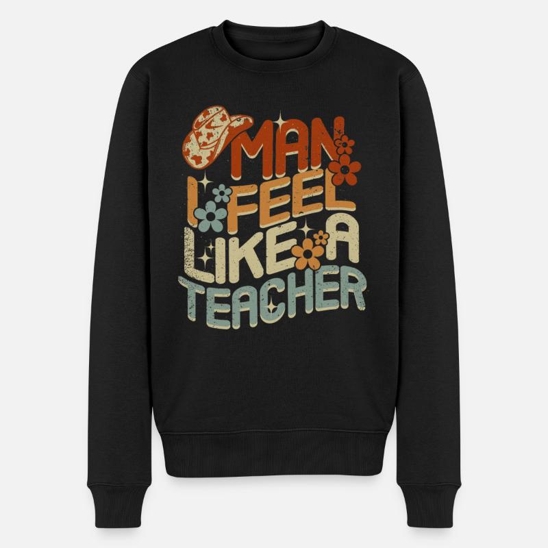 Mann, ich fühle mich wie ein Lehrer - Männer Premium Bio Pullover - Schwarz
