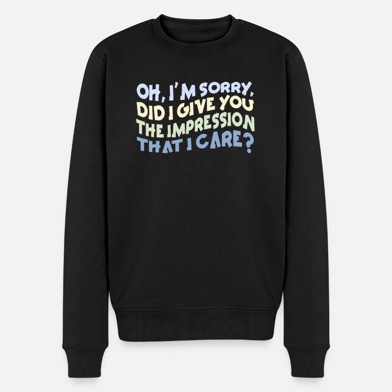 Indifférence, Sarcasme, Attitude différente - Pull Premium bio Homme - noir