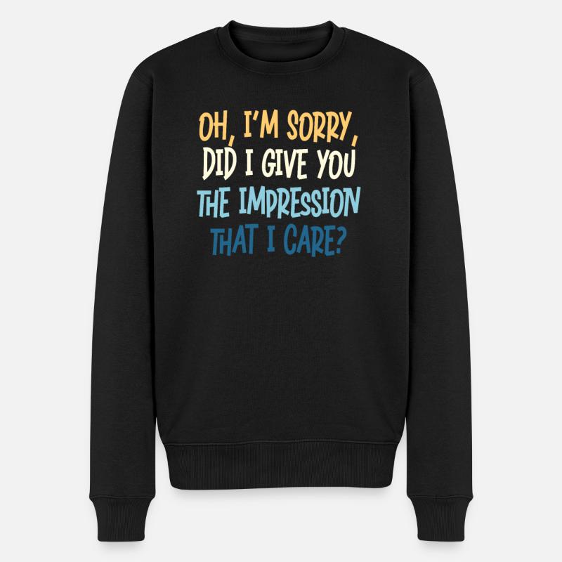 Indifférence, Sarcasme, Attitude différente - Pull Premium bio Homme - noir