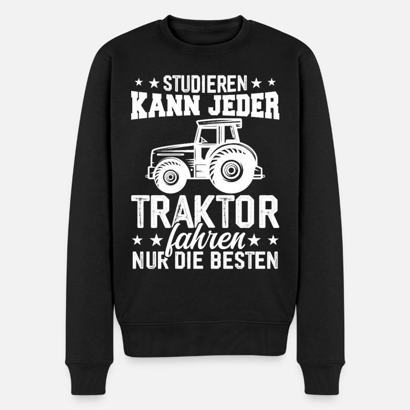 Studieren kann jeder traktor fahren nur die besten - Männer Premium Bio Pullover - Schwarz