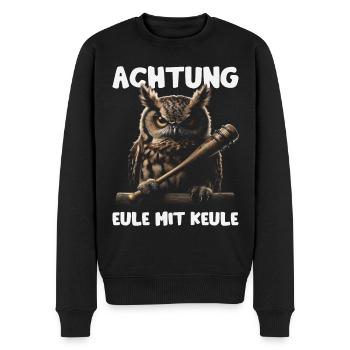 Schläger Eule mit Keule Lustige Sprüche Eulenmotiv - Männer Premium Bio Pullover - Schwarz - Vorne - Nico (187cm)