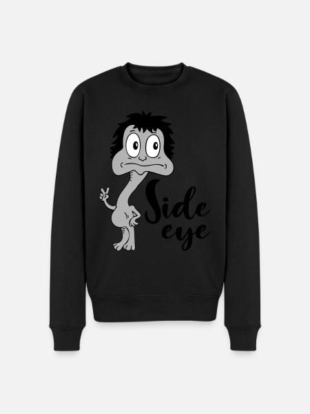 Sprüche Lustige Comic Side eye - Männer Premium Bio Pullover - Schwarz