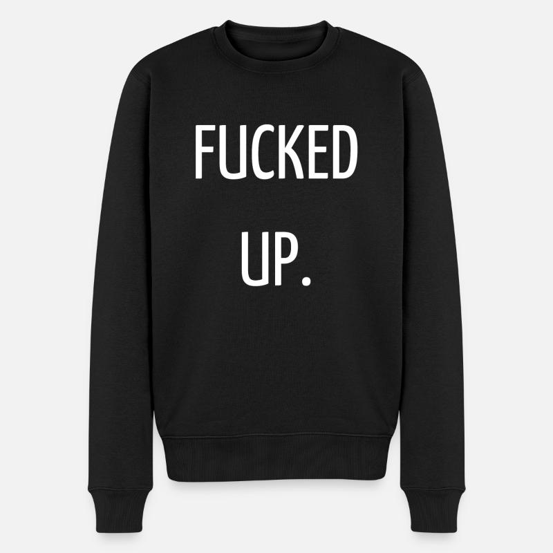 Fucked up - Pull Premium bio Homme - noir