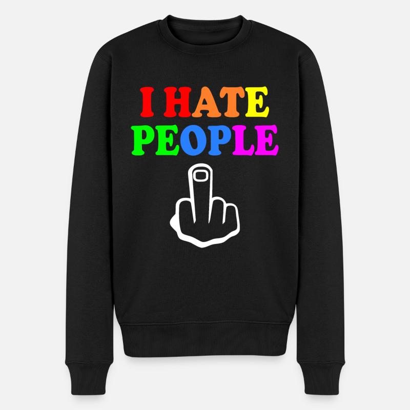 I hate people - Pull Premium bio Homme - noir