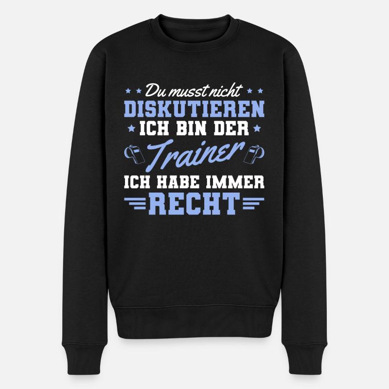 Sportverein Spruch Fußballtrainer - Männer Premium Bio Pullover - Schwarz