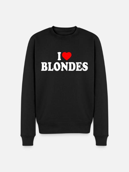 I love blondes - Men's Premium Organic Jumper - black