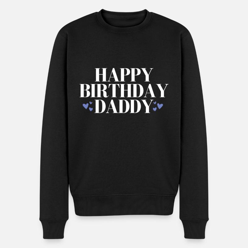 Joyeux anniversaire Papa personne préférée - Pull Premium bio Homme - noir