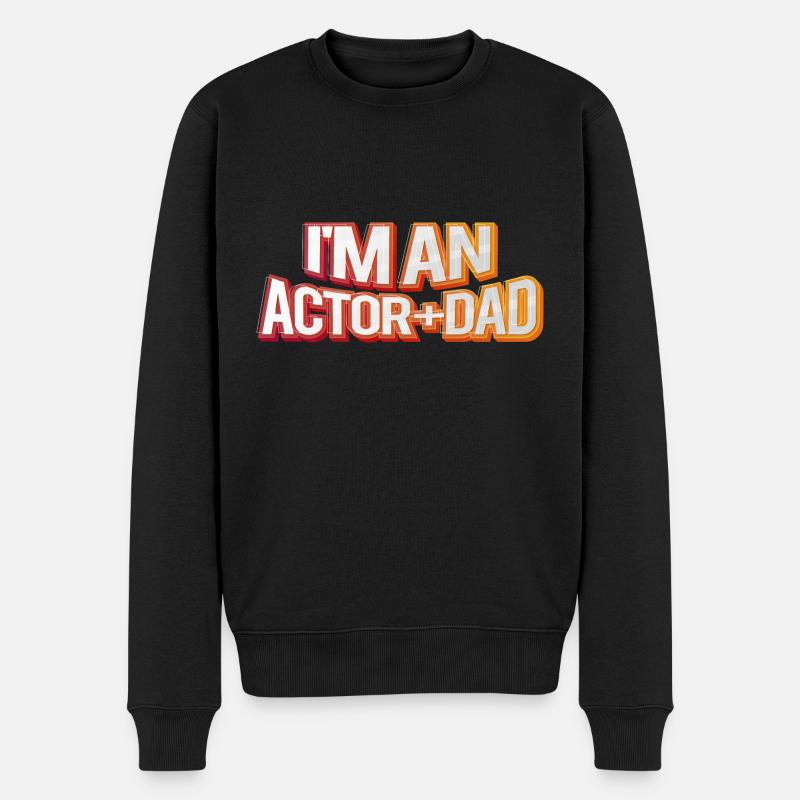 Je suis acteur et papa - Pull Premium bio Homme - noir