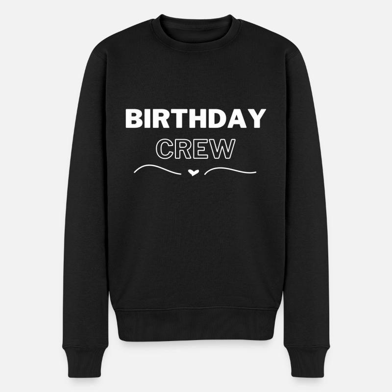 Birthday Crew - Männer Premium Bio Pullover - Schwarz