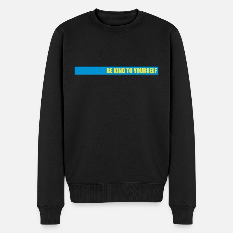 soyez gentil avec vous-même - Pull Premium bio Homme - noir