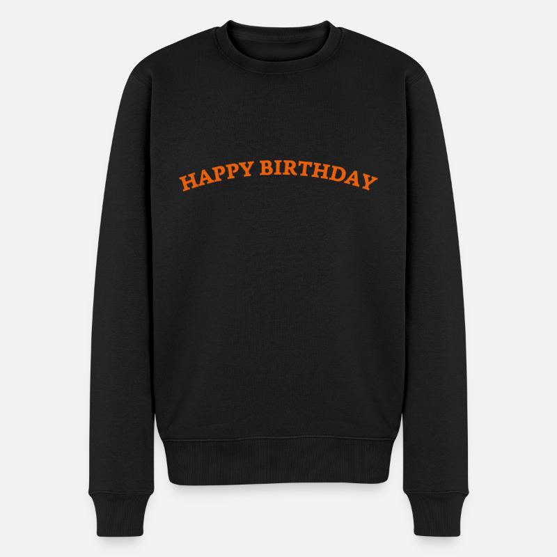 Happy Birthday - Männer Premium Bio Pullover - Schwarz