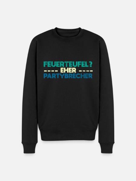 Feuerteufel? Eher Partybrecher - Männer Premium Bio Pullover - Schwarz