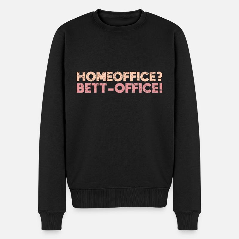 Homeoffice? Bett-Office! - Männer Premium Bio Pullover - Schwarz
