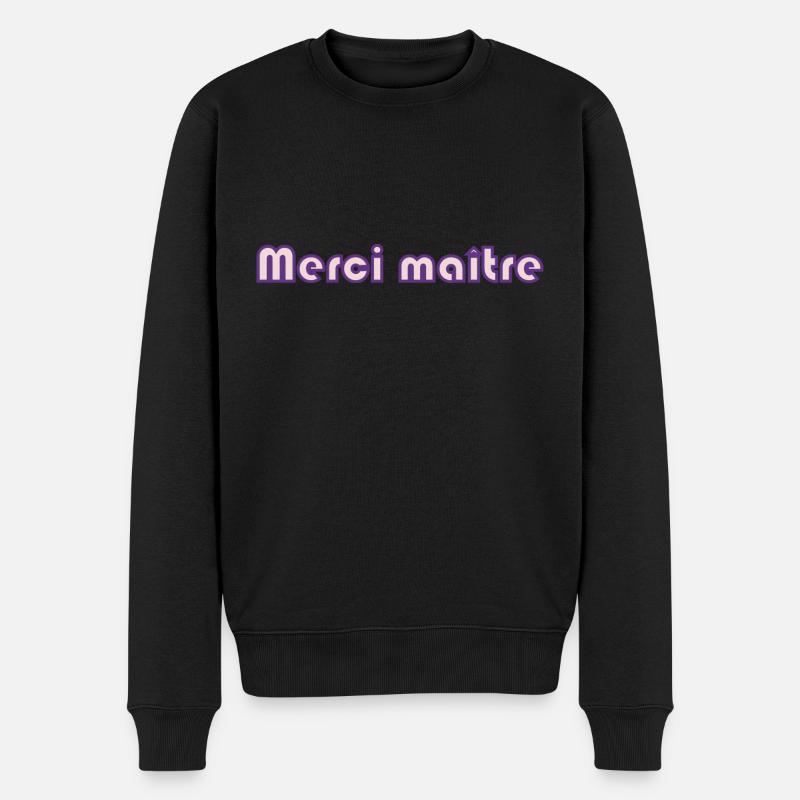 MAÎTRESSE. MAITRE. MERCI. MERCI MAÎTRESSE. MAITRE - Pull Premium bio Homme - noir