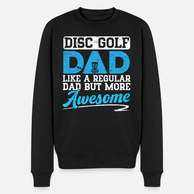 Disc Golf Papa Comme Un Papa Normal, Mais Cooler - Pull Premium bio Homme - noir