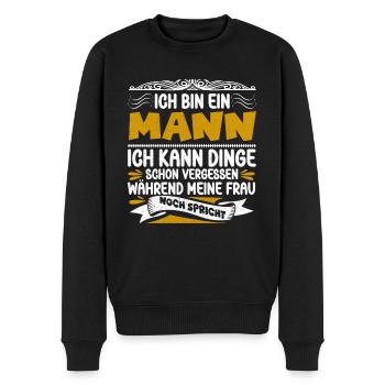 Männer Humor Spruch Geschenkidee Ich Bin Ein Mann - Männer Premium Bio Pullover - Schwarz - Vorne - Nico (187cm)