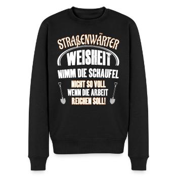 Straßenwärter Weisheit - Winterdienst Kehrmaschine - Männer Premium Bio Pullover - Schwarz - Vorne - Nico (187cm)