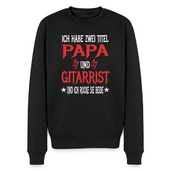Ich Habe Zwei Titel Papa Und Gitarrist Vaterschaft - Männer Premium Bio Pullover - Schwarz - Vorne - Nico (187cm)