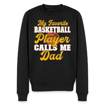 My favorite basketball player calls me dad - Männer Premium Bio Pullover - Schwarz - Vorne - Nico (187cm)