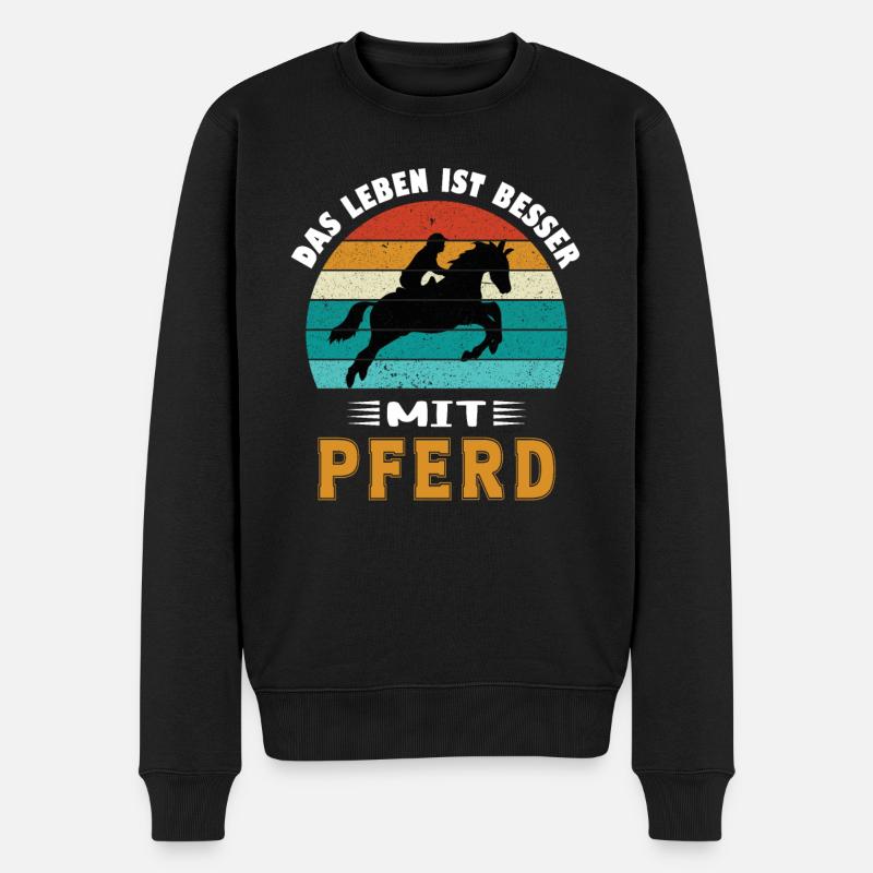 Das Leben ist besser mit Pferd - Männer Premium Bio Pullover - Schwarz