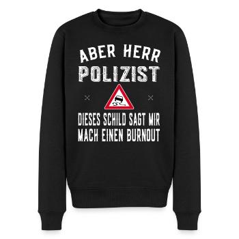 Autotuner Mach Burnouts Poser Posing Spruch - Männer Premium Bio Pullover - Schwarz - Vorne - Nico (187cm)