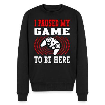 I paused my game to be here - Gamer Player Gambler - Men's Premium Organic Jumper - black - Front - Nico (187cm)